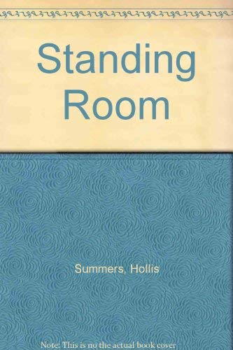 Imagen de archivo de Standing Room: Stories by Hollis Summers a la venta por HPB Inc.