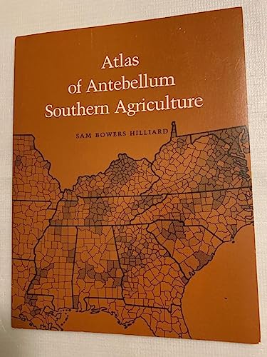 9780807112021: Atlas of Antebellum Southern Agriculture