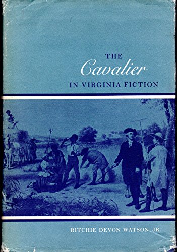 Stock image for The Cavalier in Virginia Fiction for sale by Ann Open Book