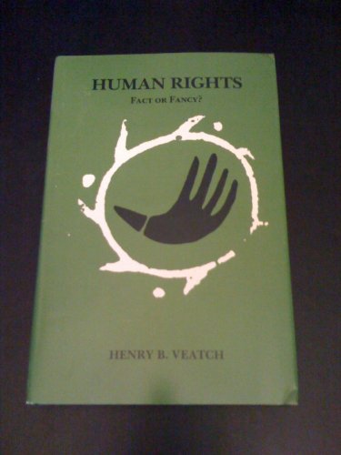 Stock image for Human Rights : Fact or Fancy? for sale by Better World Books