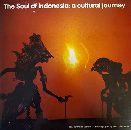 9780807112410: Soul of Indonesia: Cultural Journey