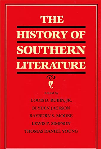 Beispielbild fr The History of Southern Literature zum Verkauf von Better World Books
