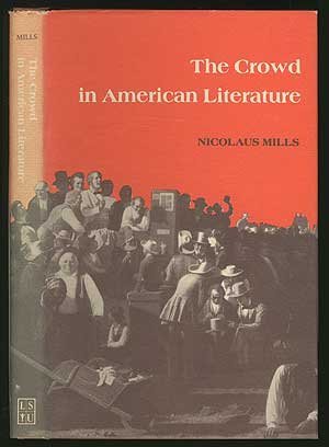 Stock image for The Crowd in American Literature for sale by Katsumi-san Co.
