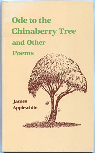 Stock image for Ode to a Chinaberry Tree and Other Poems for sale by Chaparral Books