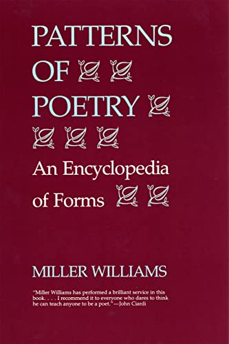 Patterns of Poetry: An Encyclopedia of Forms (9780807113301) by Williams, Miller