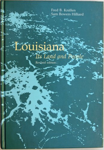 Stock image for Louisiana : Its Land and People for sale by Better World Books