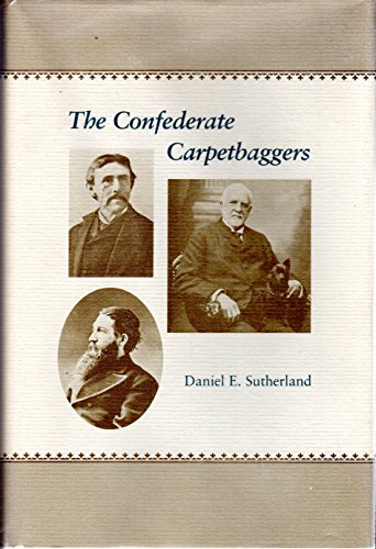 Imagen de archivo de The Confederate Carpetbaggers a la venta por Wonder Book