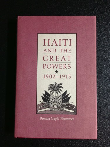 Haiti and the Great Powers, 1902--1915