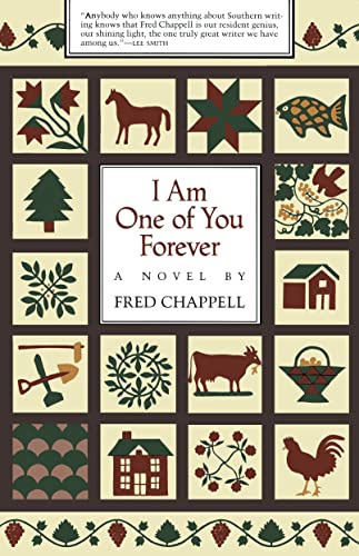 I Am One of You Forever: A Novel (9780807114100) by Chappell, Fred