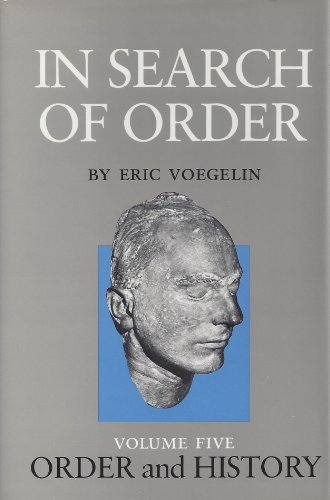 Imagen de archivo de Order and History. Volume Five: In Search of Order a la venta por KuleliBooks