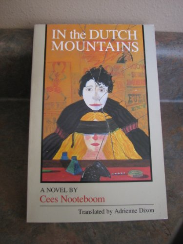 Beispielbild für In the Dutch Mountains : A Novel zum Verkauf von Better World Books