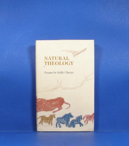 Stock image for Natural Theology: Poems for sale by Dailey Ranch Books