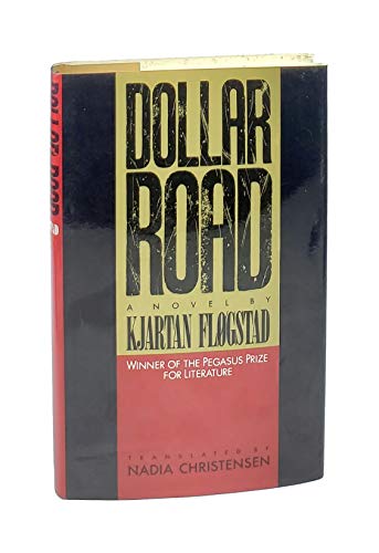 Beispielbild fr Dollar Road: A Novel zum Verkauf von Powell's Bookstores Chicago, ABAA