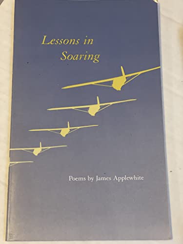 Stock image for Lessons in Soaring for sale by Powell's Bookstores Chicago, ABAA