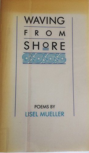 Imagen de archivo de Waving from Shore (Poems) a la venta por Larry W Price Books