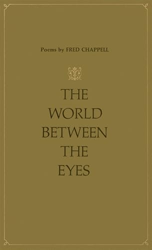 Beispielbild fr World Between the Eyes: Poems zum Verkauf von Ergodebooks