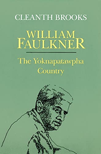 9780807116012: William Faulkner: The Yoknapatawpha Country