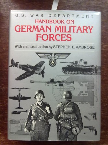 Handbook on German Military Forces: U. S. War Department