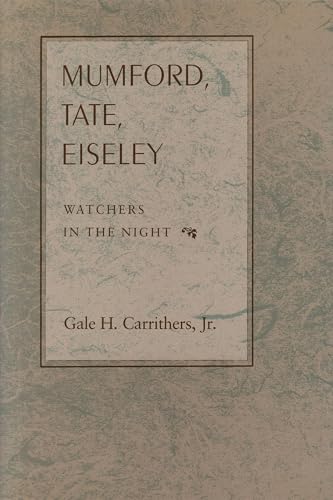 Stock image for Mumford, Tate, Eiseley: Watchers in the Night for sale by Table of Contents