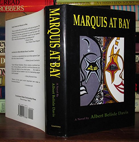 Stock image for Marquis at Bay: A Novel for sale by Jenson Books Inc