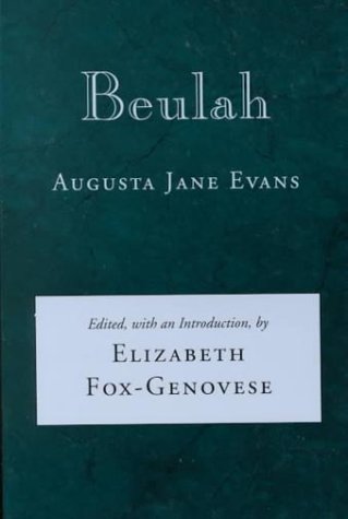 Imagen de archivo de Beulah: A Novel (Library of Southern Civilization) a la venta por The Maryland Book Bank