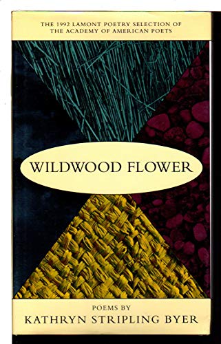 9780807117705: Wildwood Flower: Poems