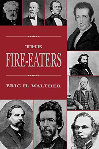 Beispielbild fr The Fire-Eaters zum Verkauf von Half Price Books Inc.