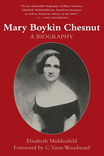 Imagen de archivo de Mary Boykin Chesnut : A Biography a la venta por Manchester By The Book