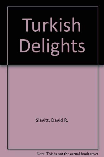Imagen de archivo de Turkish Delights: A Novel a la venta por Project HOME Books