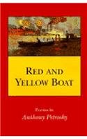 Red and Yellow Boat: Poems (9780807118313) by Petrosky, Anthony