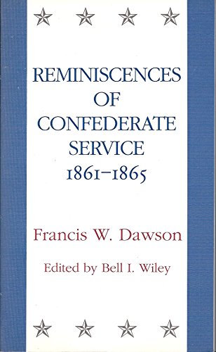 9780807118856: Reminiscences of Confederate Service, 1861-1865 (Library of Southern Civilization)