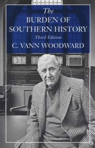 9780807118917: The Burden of Southern History