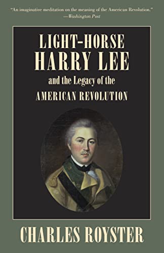 9780807119105: Light-Horse Harry Lee and the Legacy of the American Revolution