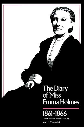 9780807119402: Diary of Miss Emma Holmes, 1861–1866 (Library of Southern Civilization)