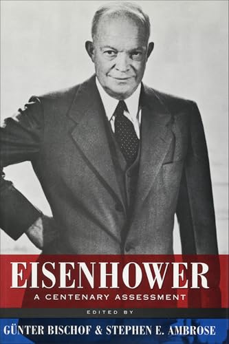 Imagen de archivo de Eisenhower: A Centenary Assessment (Eisenhower Center Studies on War and Peace) a la venta por Midtown Scholar Bookstore