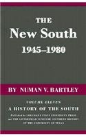 Stock image for The New South, 1945-1980 (History of the South) for sale by SecondSale