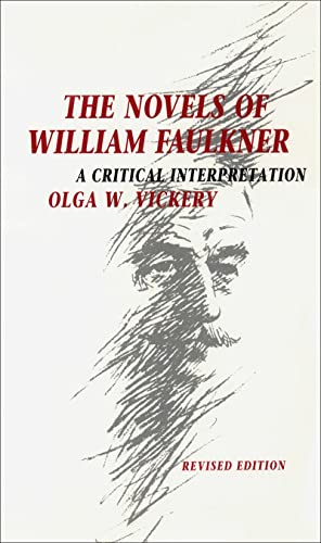 Stock image for The Novels of William Faulkner: A Critical Interpretation for sale by SecondSale