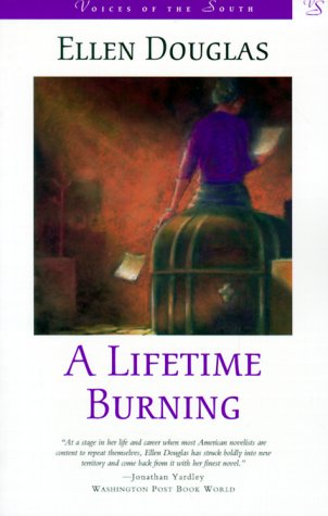 Stock image for A Lifetime Burning for sale by Better World Books