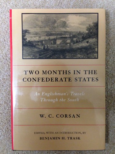 9780807120378: Two Months in the Confederate States: An Englishman's Travels Through the South [Lingua Inglese]