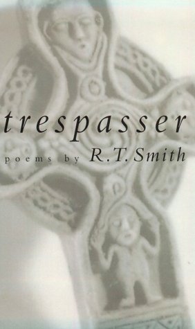 9780807120521: Trespasser: Poems (Studies in Industry and Society; 9)