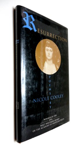 9780807120583: Resurrection: Poems by Nicole Cooley