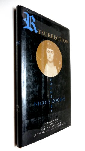 Resurrection: Poems by Nicole Cooley