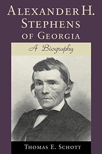 Beispielbild fr Alexander H. Stephens of Georgia: A Biography zum Verkauf von SecondSale