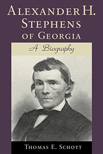 9780807121061: Alexander H. Stephens of Georgia: A Biography