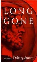 Beispielbild fr Long Gone: Poems zum Verkauf von Cover to Cover Books & More