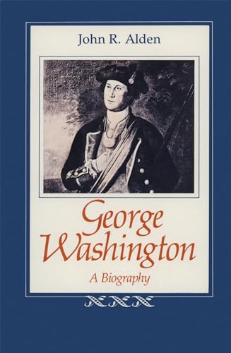 9780807121269: George Washington: A Biography (Southern Biography Series)