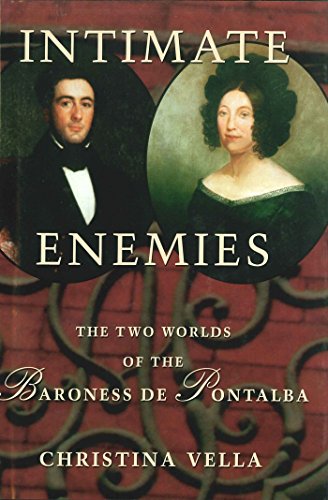 9780807121443: Intimate Enemies: The Two Worlds of the Baroness De Pontalba