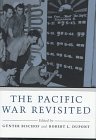 Beispielbild fr The Pacific War Revisited (Eisenhower Center Studies on War and Peace) zum Verkauf von Wonder Book