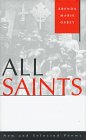 Beispielbild fr All Saints: New and Selected Poems zum Verkauf von Montclair Book Center