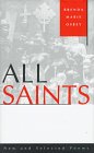 Imagen de archivo de All Saints: New and Selected Poems a la venta por Montclair Book Center